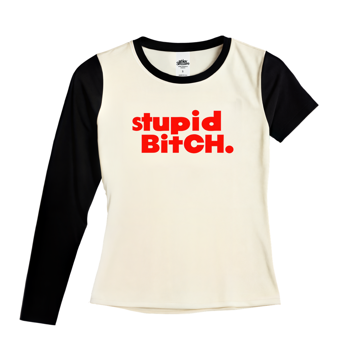 Stupid Bitch 1